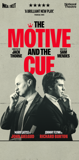 The Motive And The Cue | Noël Coward Theatre | Official Website